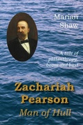 Cover: Zachariah Pearson: Man of Hull - The Grimsay Press