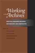 Cover: Working in the Archives - Southern Illinois University Press
