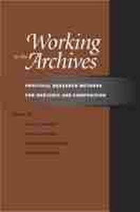 Enlarge image Cover: Working in the Archives - Southern Illinois University Press
