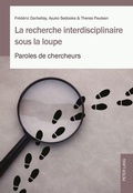Cover: La recherche interdisciplinaire sous la loupe - Peter Lang Verlag