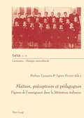 Cover: Ma&icirc;tres, pr&eacute;cepteurs et p&eacute;dagogues - Peter Lang Verlag