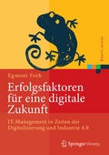Cover: Erfolgsfaktoren f&uuml;r eine digitale Zukunft - Springer Vieweg
