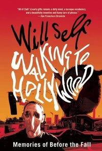 Abbildung von: Walking to Hollywood - Grove Press / Atlantic Monthly Press