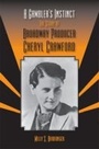 Cover: A Gambler's Instinct - Southern Illinois University Press