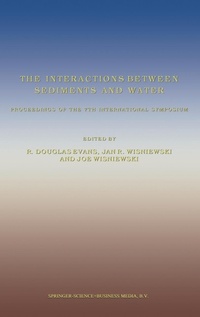 Enlarge image Cover: The Interactions Between Sediments and Water - Kluwer Academic Publishers