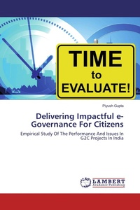 Enlarge image Cover: Delivering Impactful e-Governance For Citizens - LAP Lambert Academic Publishing