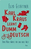 Cover: Karl Kraus lernt Dummdeutsch - Picus Verlag