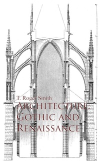 Enlarge image Cover: Architecture: Gothic and Renaissance - anboco