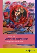 Cover: Luther zum Nachdenken - Edition Ruprecht