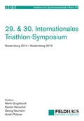 Cover: 29. & 30. Internationales Triathlon-Symposium Niedernberg 2014 / Niedernberg 2015 - Feldhaus
