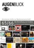 Cover: Die Herstellung von Evidenz - Sch&uuml;ren Verlag GmbH