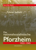 Cover: "F&uuml;hrer befiehl .". Das nationalsozialistische Pforzheim 1933-1945 - verlag regionalkultur