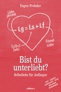 Cover: Bist du unterliebt? - Edition A