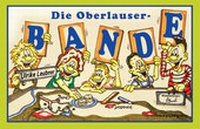 Abbildung von: Die Oberlauser-Bande - Oberlausitzer Verlag