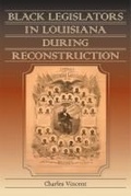Bild: Black Legislators in Louisiana During Reconstruction - Southern Illinois University Press