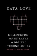 Cover: Data Love - Columbia University Press