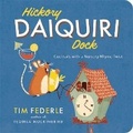 Cover: Hickory Daiquiri Dock - Running Press Adult