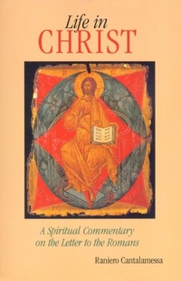 Abbildung von: Life in Christ - Liturgical Press