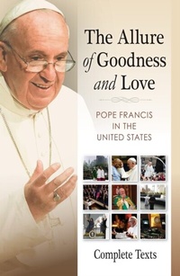 Abbildung von: The Allure of Goodness and Love - Liturgical Press