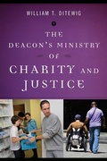 Cover: The Deacon's Ministry of Charity and Justice - Liturgical Press