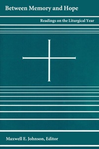 Abbildung von: Between Memory and Hope - Liturgical Press