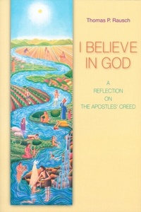 Abbildung von: I Believe in God - Liturgical Press