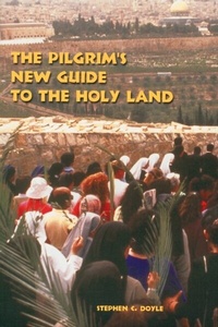 Abbildung von: The Pilgrim's New Guide to the Holy Land - Liturgical Press