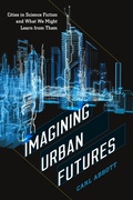 Cover: Imagining Urban Futures - Wesleyan University Press