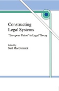 Cover: Constructing Legal Systems: "European Union" in Legal Theory - Springer