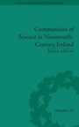 Cover: Communities of Science in Nineteenth-Century Ireland - Penguin Random House South Africa