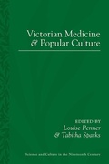 Cover: Victorian Medicine and Popular Culture - Princeton University Press