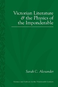 Cover: Victorian Literature and the Physics of the Imponderable - Princeton University Press