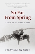 Cover: So Far from Spring - Westwinds Press