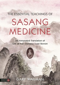 Abbildung von: The Essential Teachings of Sasang Medicine - Singing Dragon