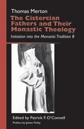 Cover: The Cistercian Fathers and Their Monastic Theology - Liturgical Press