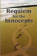 Cover: Requiem for the Innocents - Lisa Lickel Publishing