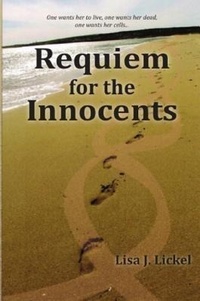 Enlarge image Cover: Requiem for the Innocents - Lisa Lickel Publishing