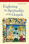 Cover: Exploring the Spirituality of the Gospels - Liturgical Press
