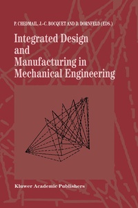 Enlarge image Cover: Integrated Design and Manufacturing in Mechanical Engineering - Kluwer Academic Publishers