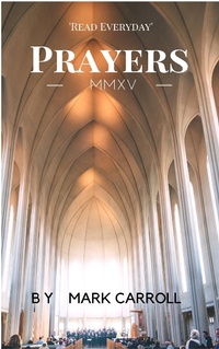 Enlarge image Cover: Prayers - Mark Carroll