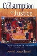 Cover: The Consumption of Justice - Cornell University Press