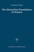 Cover: The Husserlian Foundations of Science - Springer