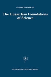 Enlarge image Cover: The Husserlian Foundations of Science - Springer