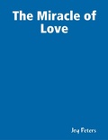 Cover: The Miracle of Love - Lulu.com
