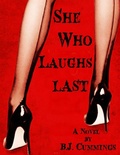 Cover: She Who Laughs Last - Lulu.com
