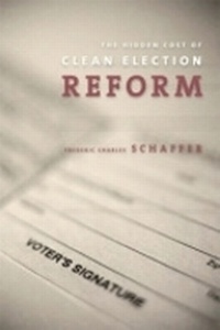 Enlarge image Cover: The Hidden Costs of Clean Election Reform - Cornell University Press