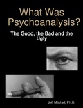 Cover: What Was Psychoanalysis? - Lulu.com