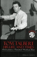 Cover: Tom Talbert D His Life and Times - Scarecrow Press