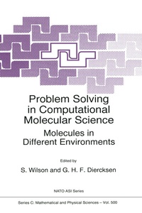 Enlarge image Cover: Problem Solving in Computational Molecular Science - Springer