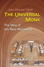 Cover: The Universal Monk - Liturgical Press